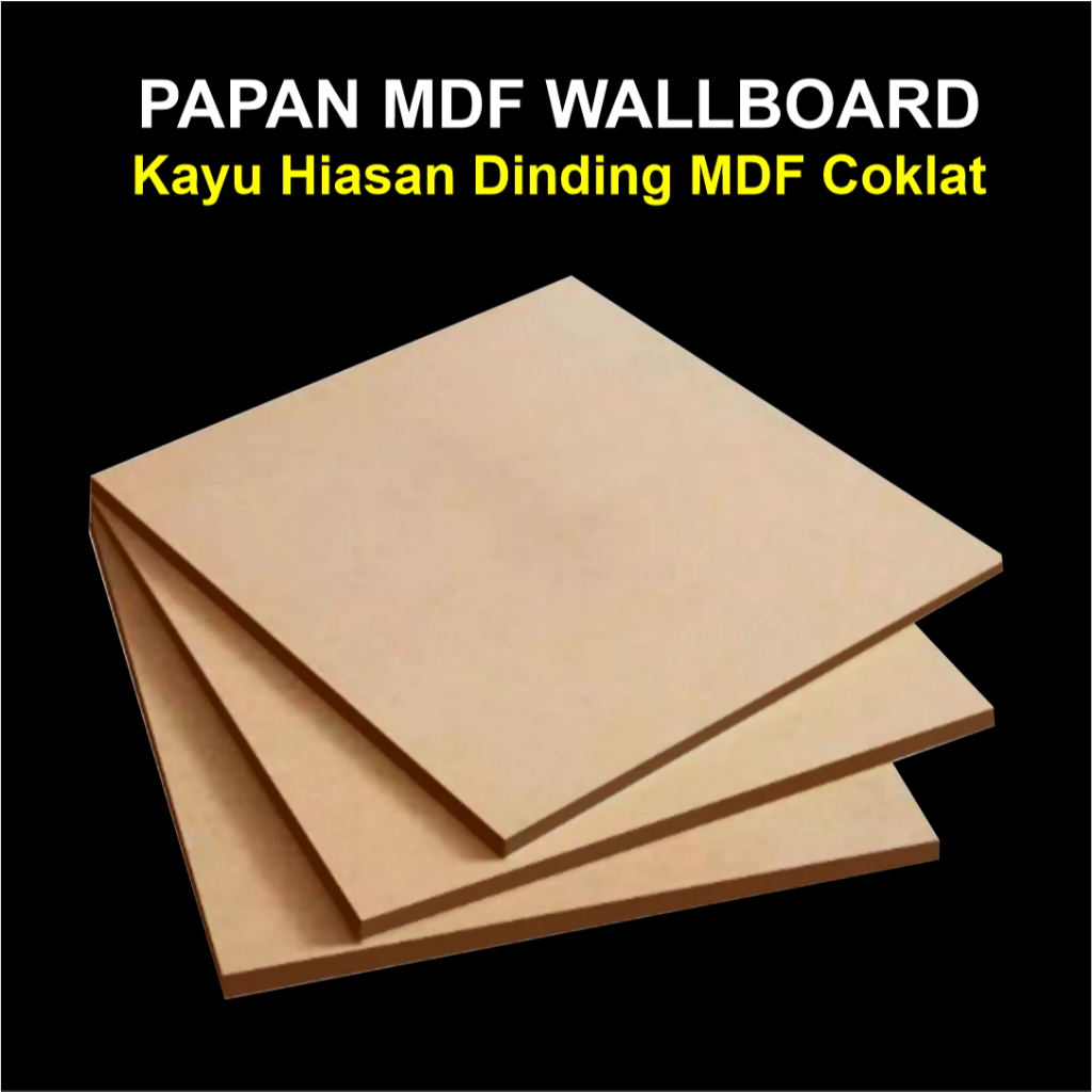 Papan MDF Wall Board Lembaran Kayu Hiasan Dinding Mdf Cokelat Polos Halus 40x60 50x70 60x90 Cm Tebal