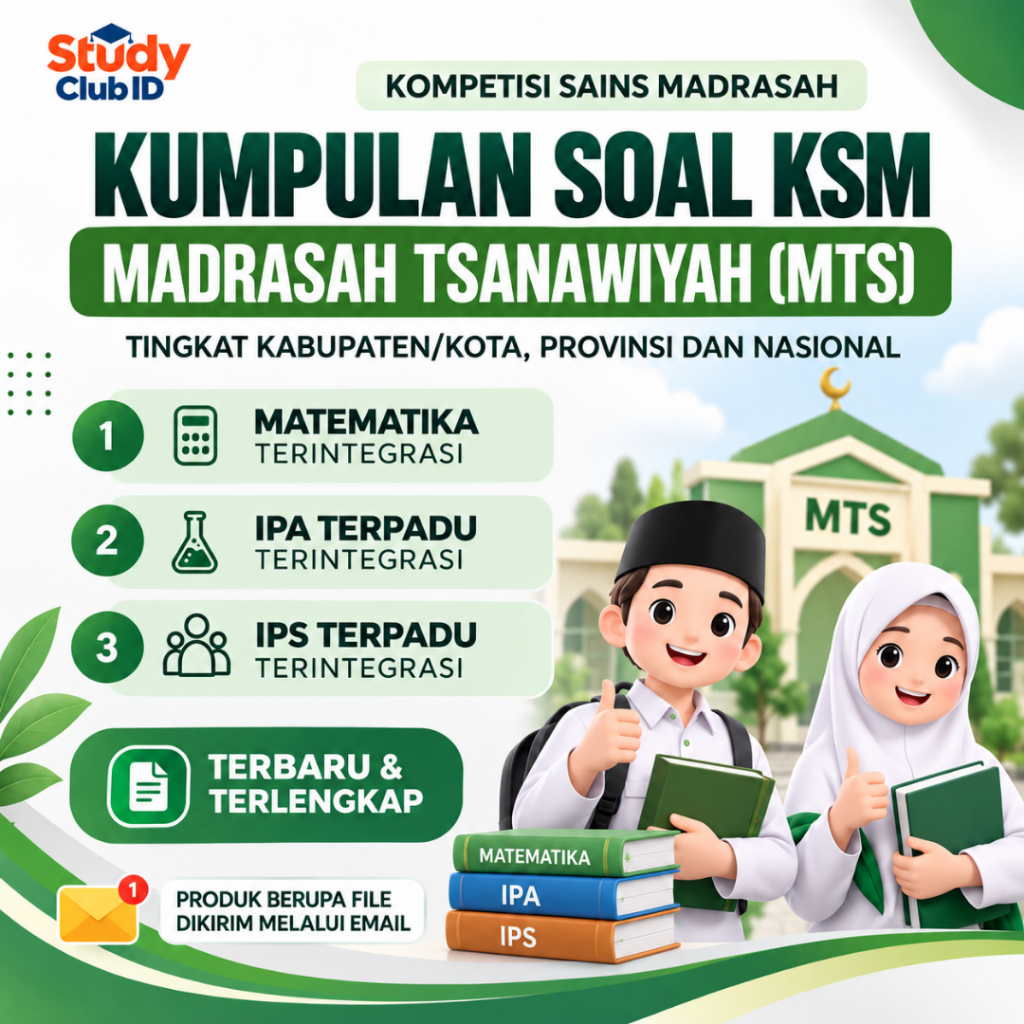 Bank Soal KSM MTs 2020-2023 Lengkap Matematika IPA IPS Tingkat Kabupaten Provinsi Nasional