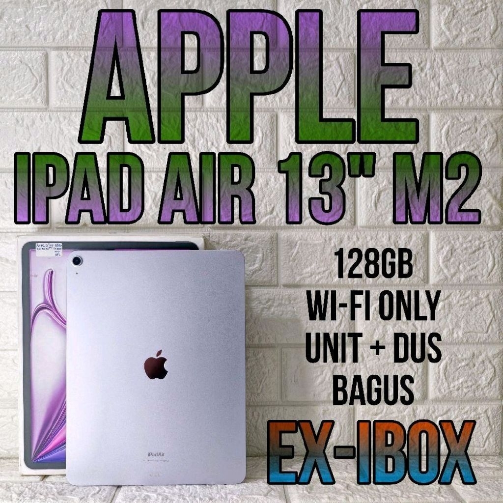 Apple iPad Air 13" M2 | iPad Air 6 | Bekas Bagus Resmi Bli/iBox/Digimap