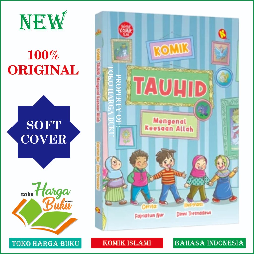 Komik Tauhid Mengenal Keesaan Allah Jagoan Qomic Islam Penerbit Al-Kautsar Kids