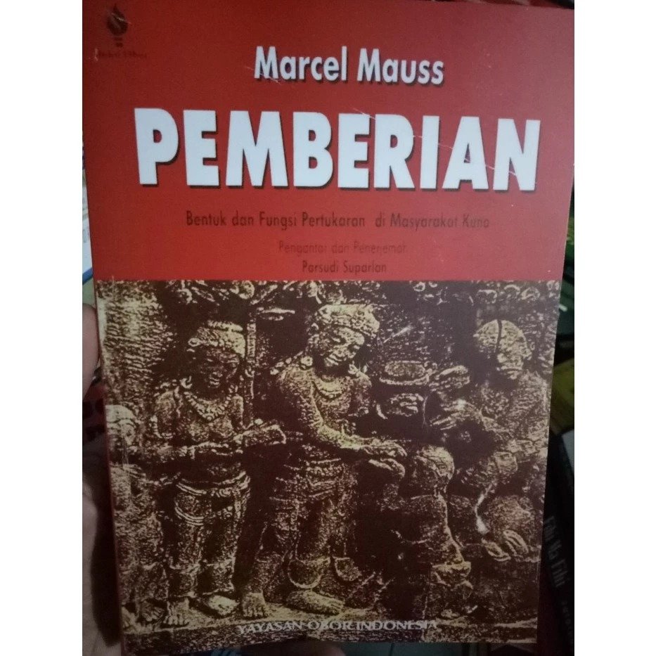 Pemberian Bentuk Fungsi Pertukaran Di Masyarakat Kuno - Marcel Mauss - NR