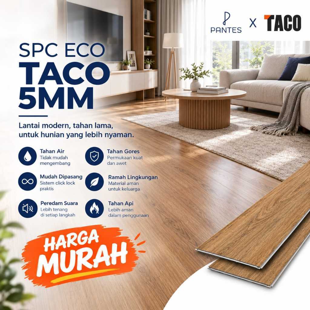 SPC Flooring 5mm ECO by TACO Lantai Vinyl Motif Kayu Sistem Click | Lantai Kayu Waterproof