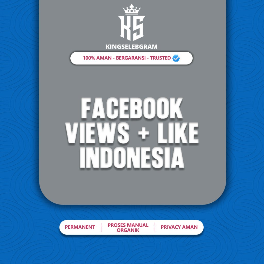 Facebook Views Like Postingan Indonesia Permanen
