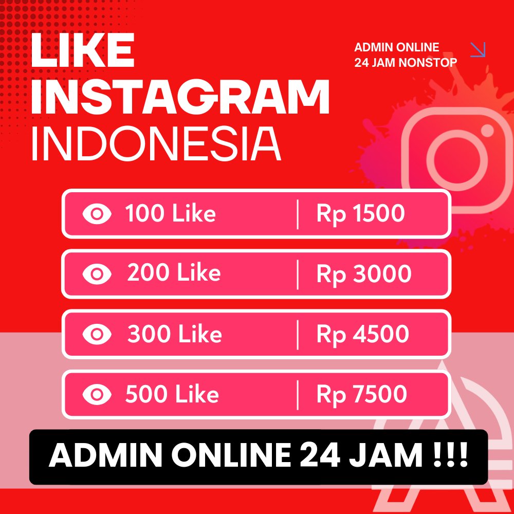 LIKE INSTAGRAM INDO REAL INDONESIA PERMANEN