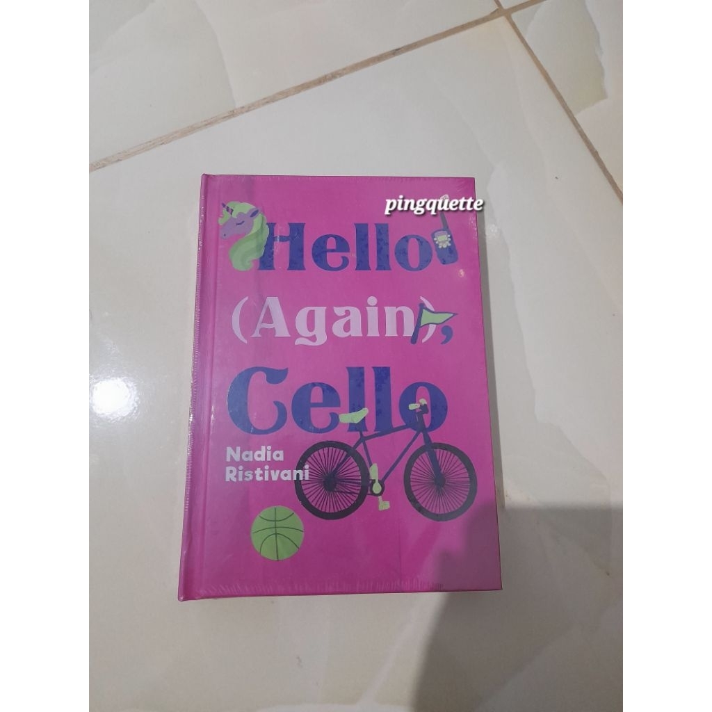 Hello Again Cello Novel By Nadia Ristivani Hardcover (Sealed)