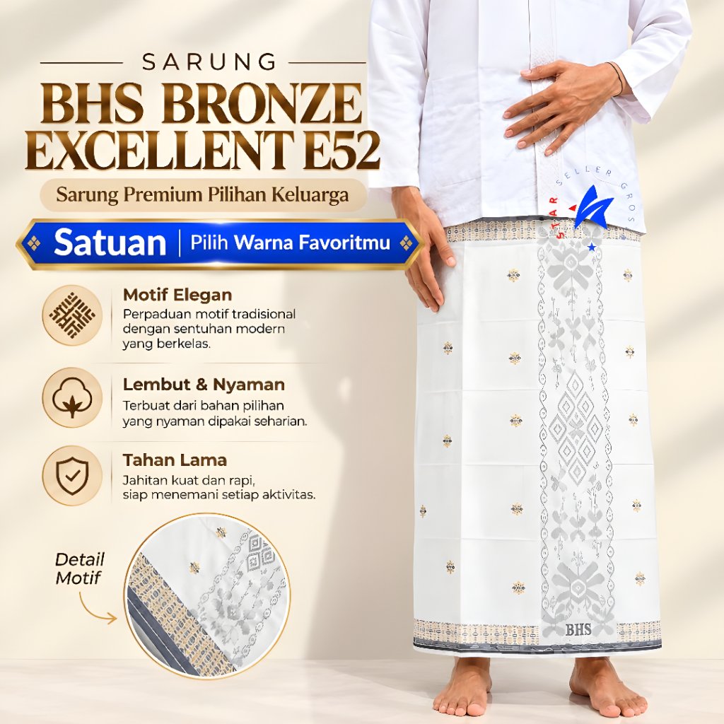Sarung BHS Excellent Bronze E52 Original Premium Mix JGT JGK JTB STARSELLER