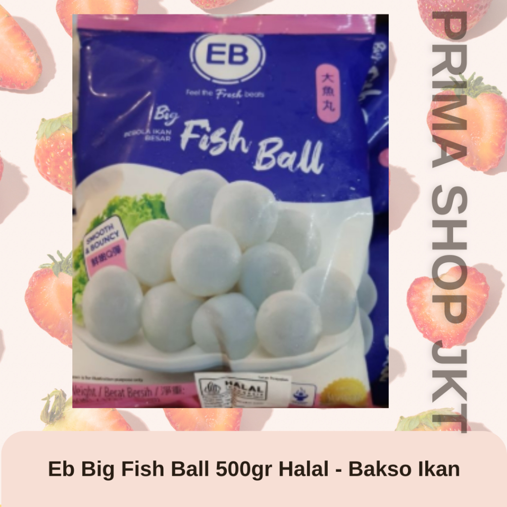 

EB Big Fish Ball 500gr Halal Bakso Ikan Besar Import