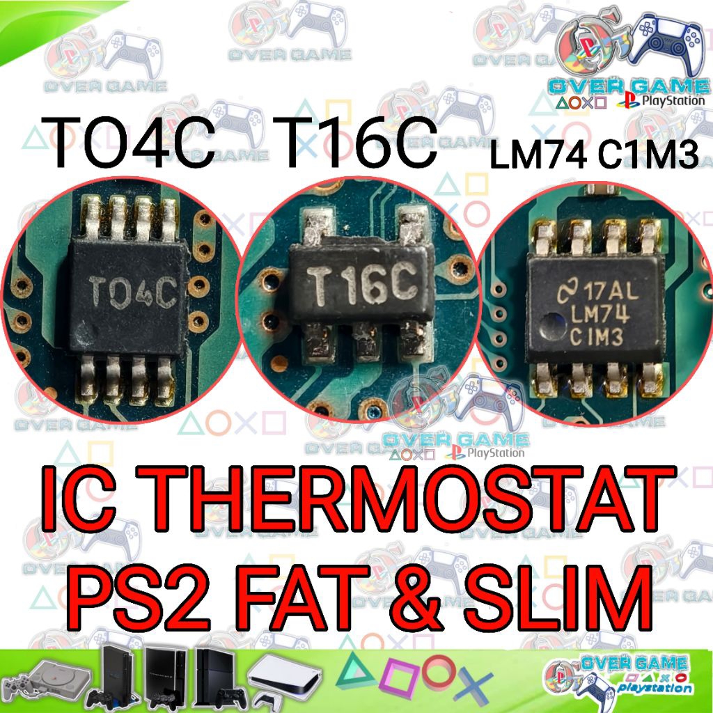 IC TO4C IC THERMOSTAT PS2 KERUSAKAN PS2 TOMBOL RESET NYALA  DISKO