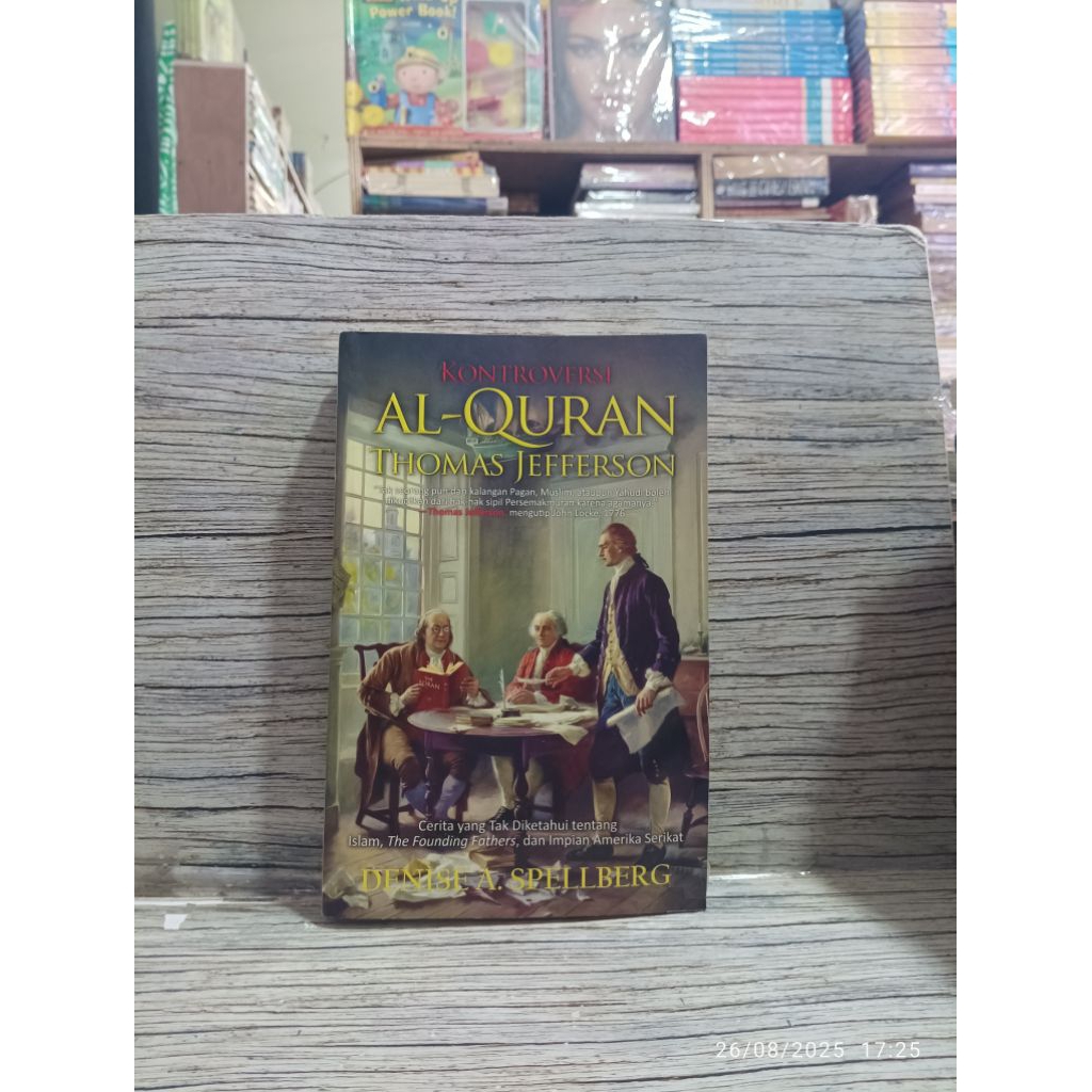 Kontroversi Al Quran Thomas Jefferson by Denise A Spellberg
