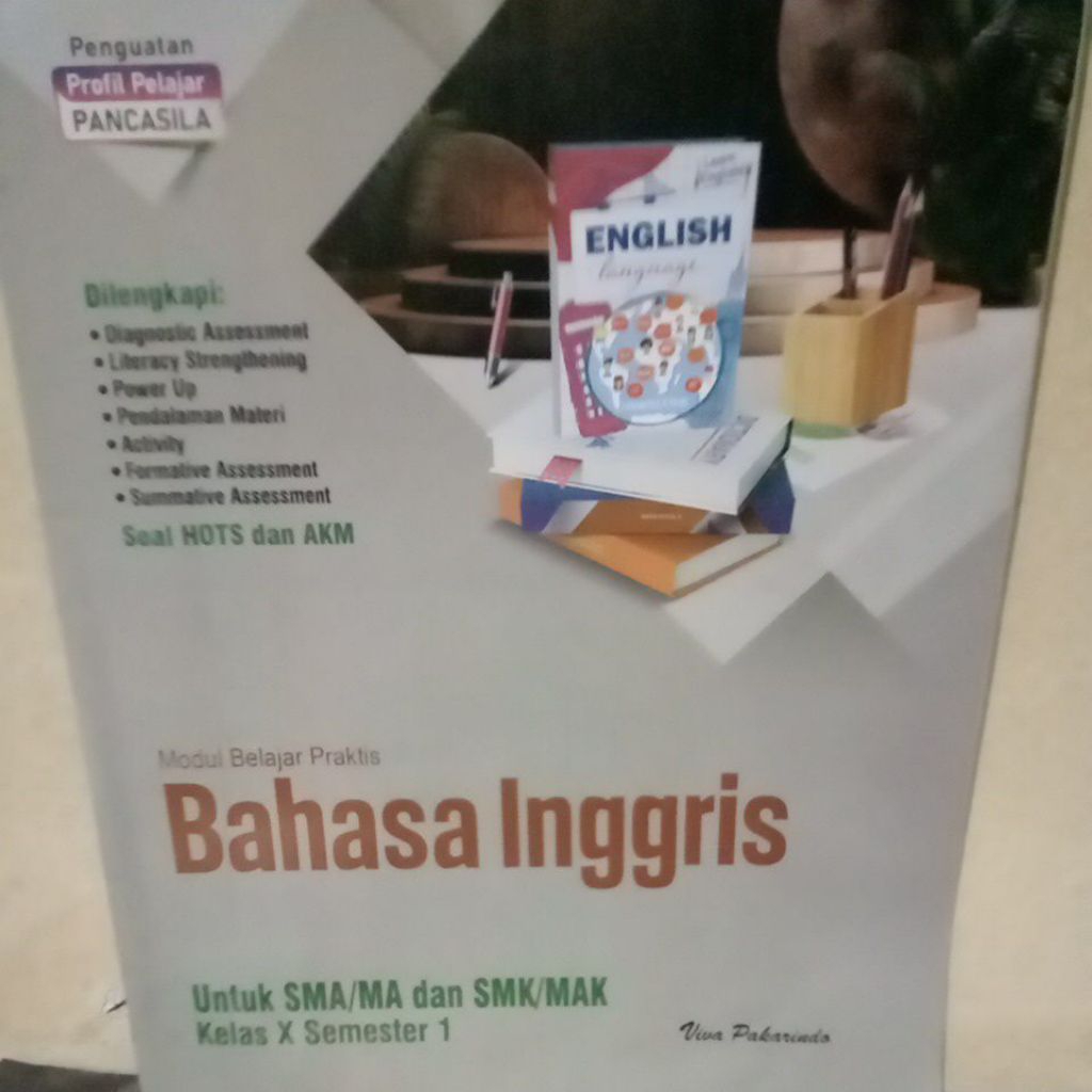 LKS BAHASA INGGRIS SMA MA SMK MAK KELAS X SEMESTER 1 VIVA PAKARINDO