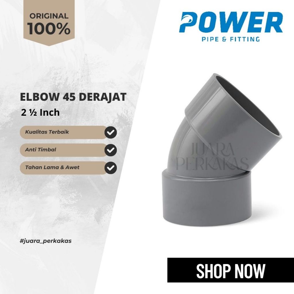 Power Elbow Keni Knee Knie Pipe 45 Derajat 2 1/2 Inch Sambungan Pipa 45 Derajat 2 1/2" Tipe D