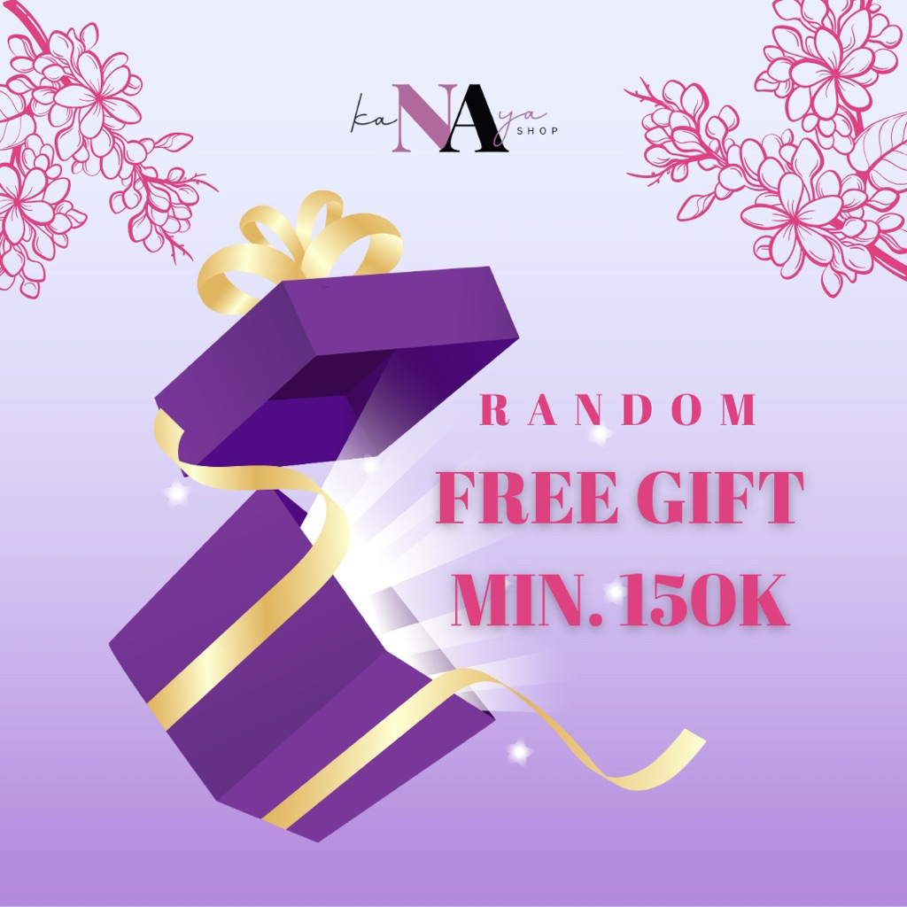 

[NOT FOR SALE] FREE GIFT by kaNAya MIN. BELANJA 150K