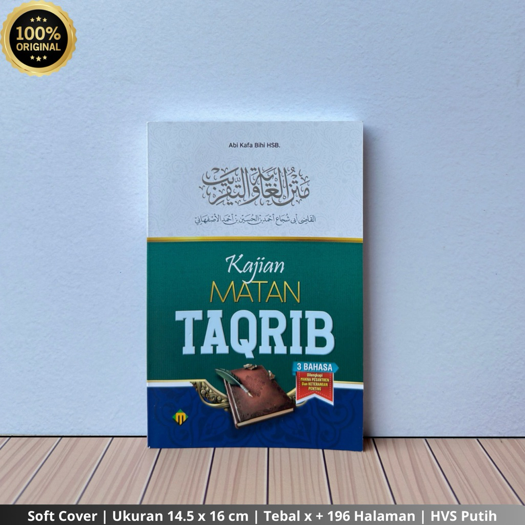Buku Kajian Matan Taqrib/Kitab Matan Taqrib 3 Bahasa/Terjemah Matan Taqrib/ Taqrib