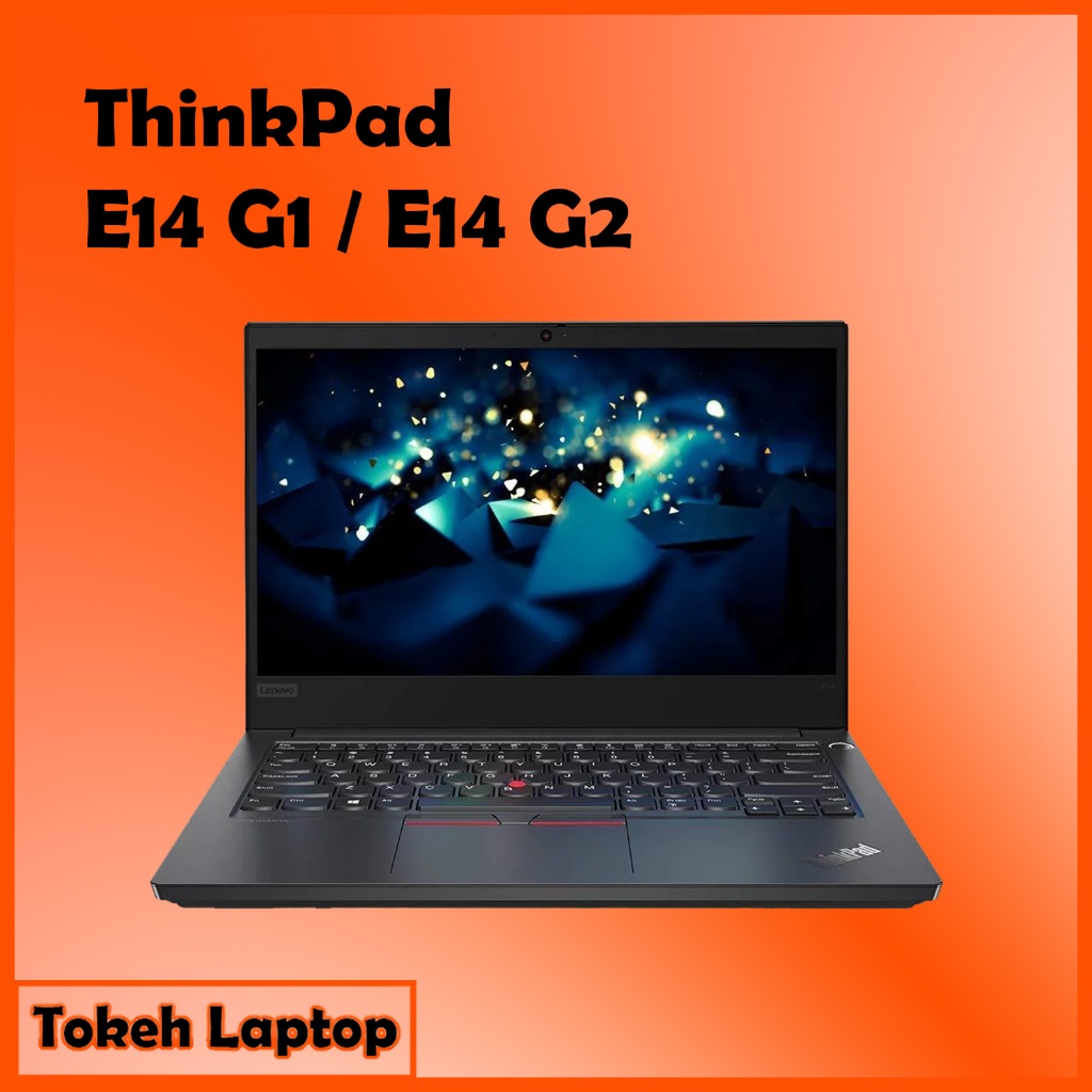 ThinkPad E14 Gen 3 Gen 2 - Thinkpad E14 Gen 3 / thinkpad E14 G1 G2 G3