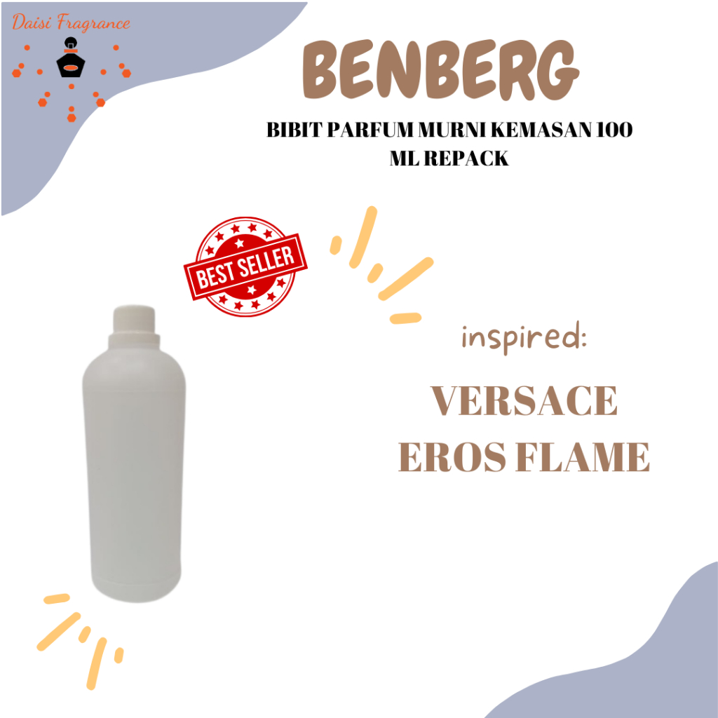 BIBIT PARFUM MURNI BERBERG VERSACE EROS FLAME  100 ML | BEST SELLER | PARFUM UNISEX