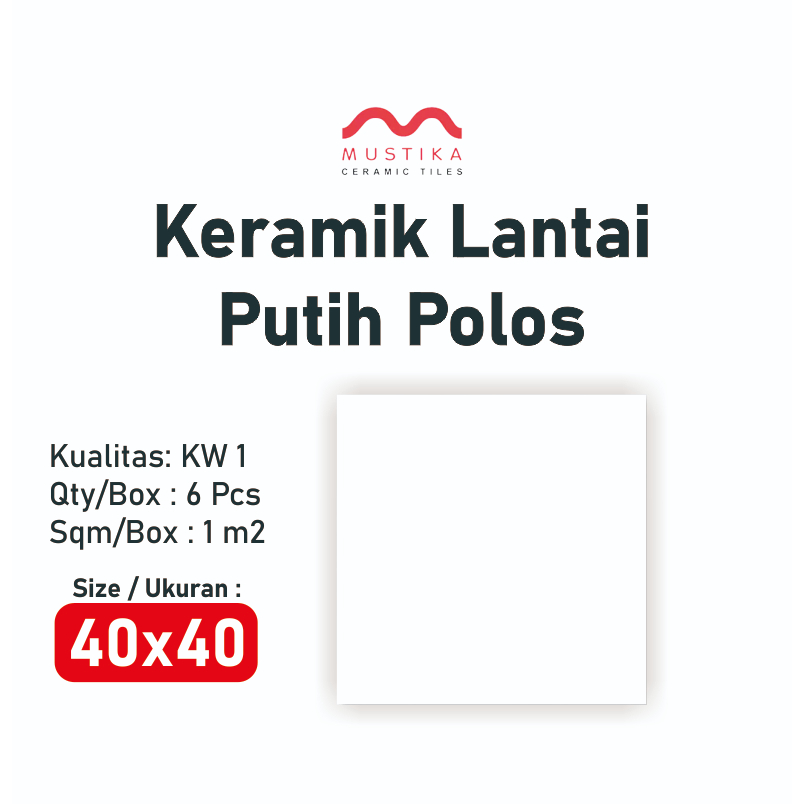 Keramik Putih 40x40 Mustika Tiles