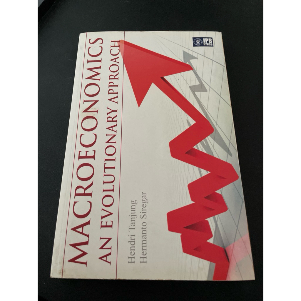 

Macroeconomics An Evolutionary Approach