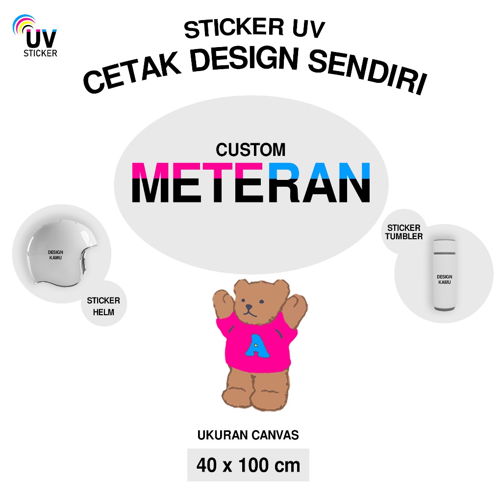 

CUSTOM STIKER UV - SATUAN UKURAN METERAN (LAYOUT 40 x 100cm) | STICKER UV, STICKER MOTOR, STICKER MOBIL, STICKER HELM, STICKER TUMBLER, STICKER 3D, STICKER UV DTF BY UVSticker