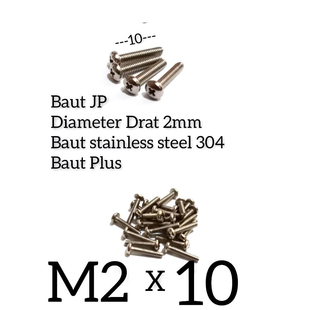 (10pcs) Baut JP M2 x 10 /  Baut Pan Philips M2 x 10 / Baut Plus 2mm x 10mm stainless steel  304 Anti