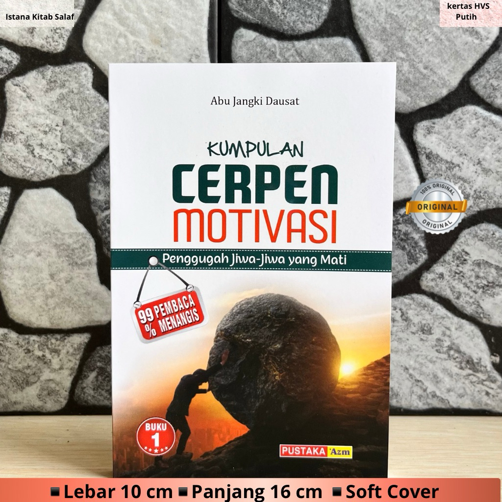 Kumpulan Cerpen Motivasi  Penggugah Jiwa- jiwa yang Mati  jilid 1