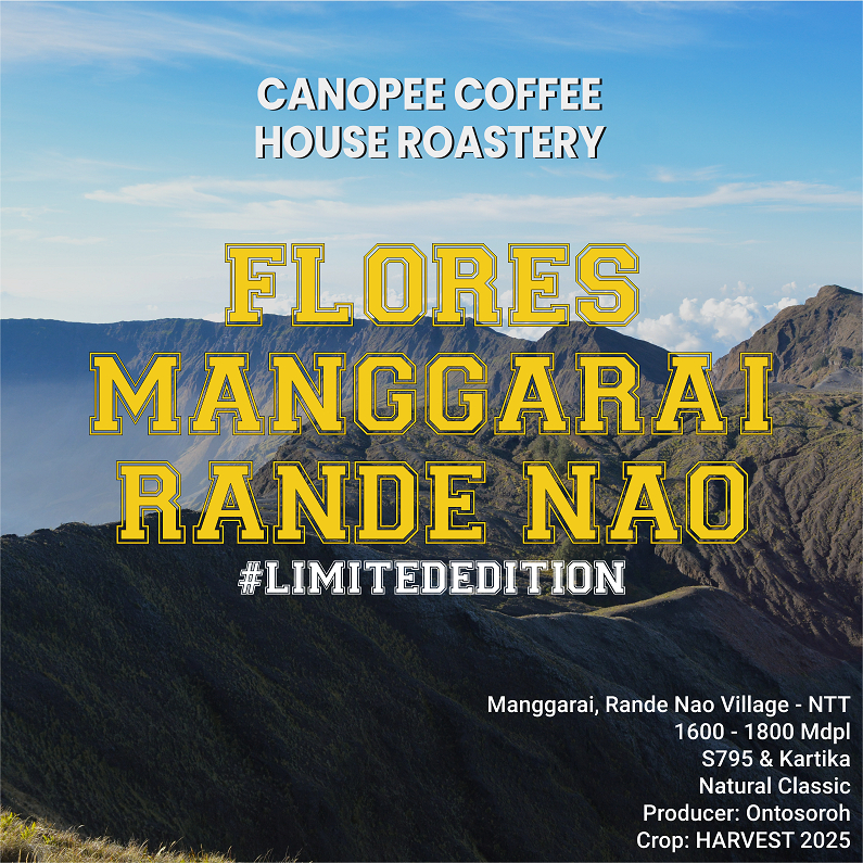 

Arabika "FLORES Manggarai Rande Nao" - Limited Edition Series