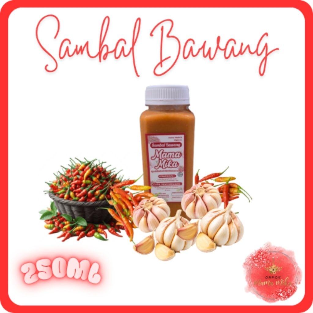 

Sambal Bawang Mama Mika isi 250ml