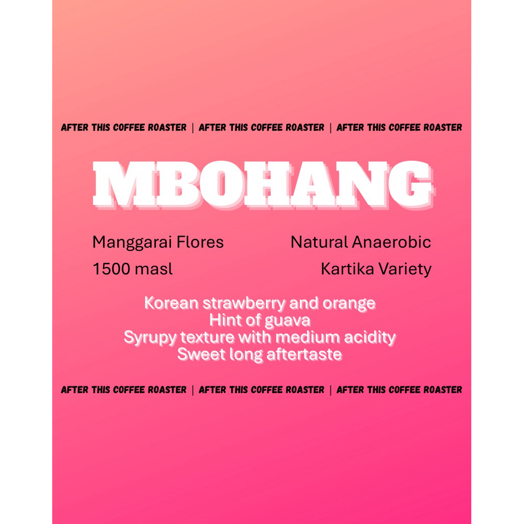 

Mbohang Flores Manggarai - Natural Anaerobic - Filter Roast