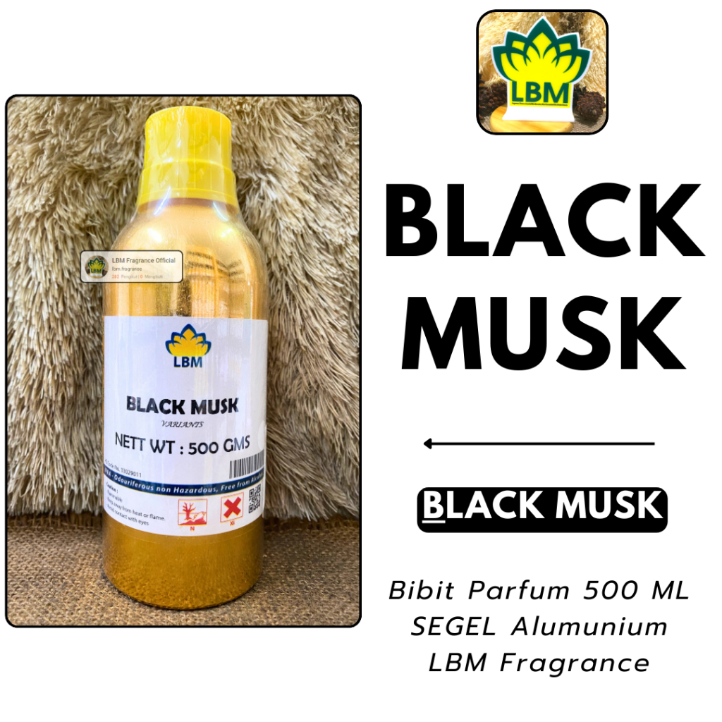 Bibit Parfum BLACK MUSK ( 500 ML SEGEL Alumunium ) LBM Fragrance