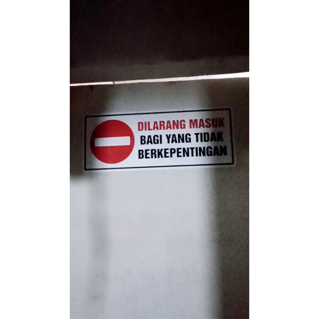 

STIKER PINTU DILARANG MASUK BAGI YANG TIDAK BERKEPENTINGAN