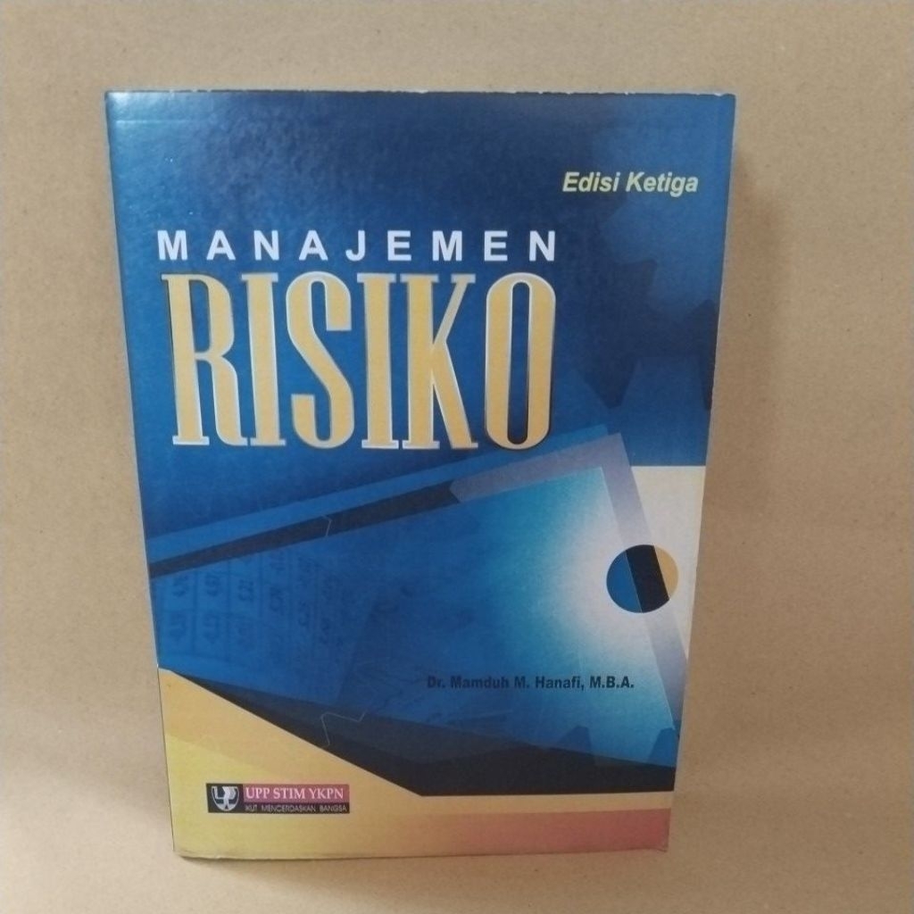 MANAJEMEN RESIKO EDISI KETIGA by Mamduh