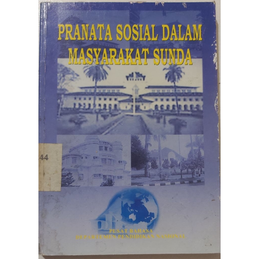 BUKU PRANATA SOSIAL DALAM MASYARAKAT SUNDA BEKAS ORIGINAL