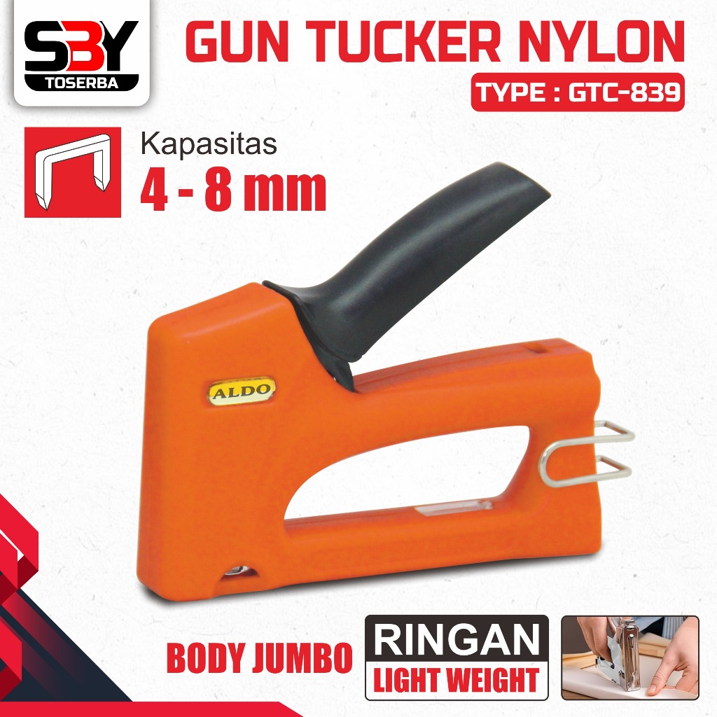 

GUN TUCKER NYLON MERK ALDO TYPE GTC-839 (4-8MM) / STAPLER / ALAT STAPLES
