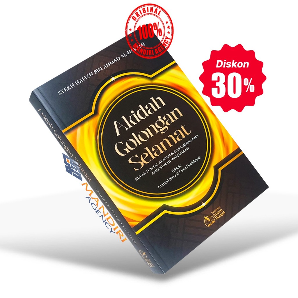 Akidah Golongan Selamat | Kumpas Tuntas Akidah & Cara Beragama Ahlusunah - Pustaka Imam Bonjol