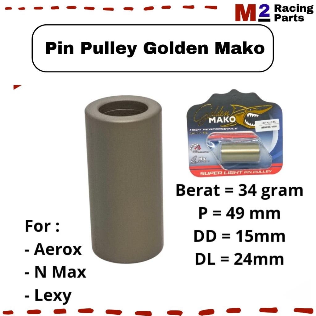 Pin Pulley Golden Mako Superlight Aerox Lexy N Max New Aerox 155 New N Max 155o