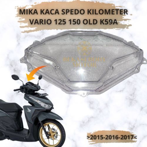 Cover mika kaca spedometer bening speedo kilometer BENING vario 125 150 led old K59A 2015 non ori