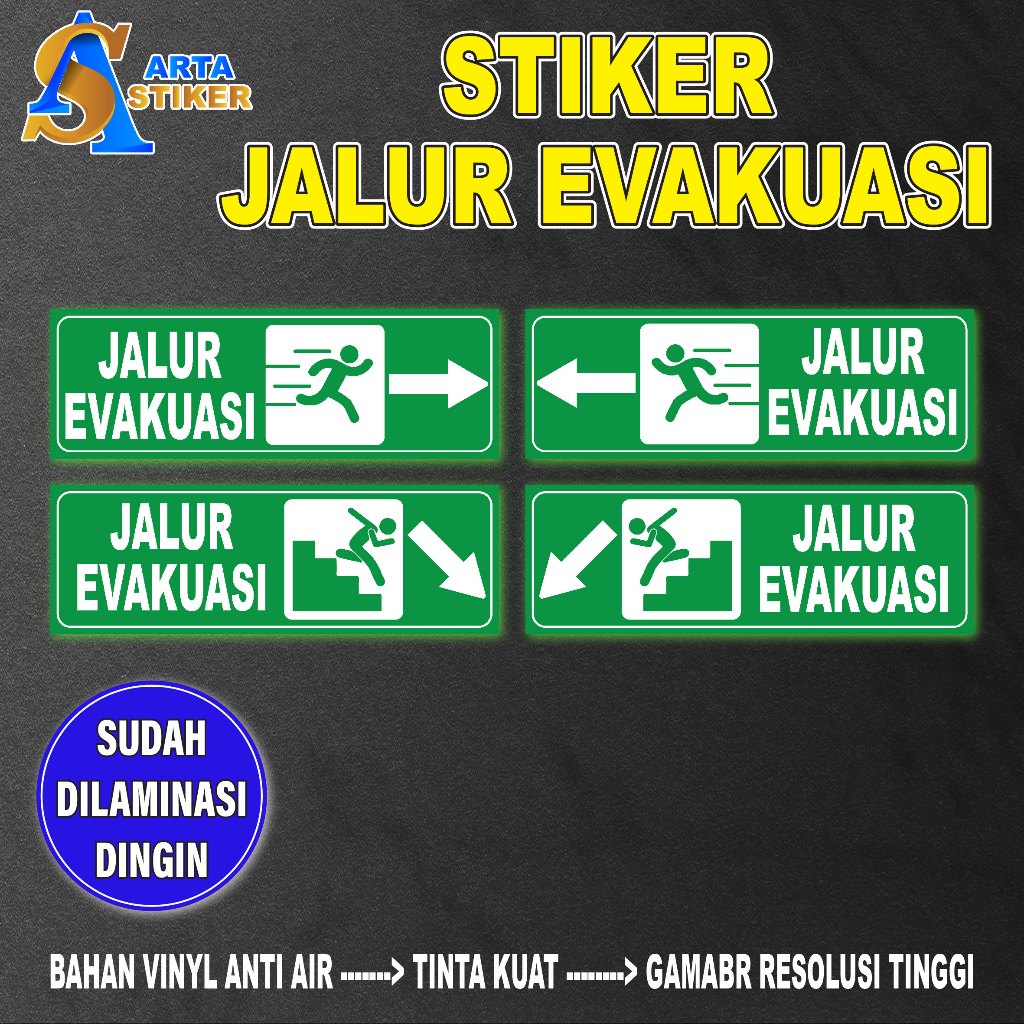 

09. STIKER JALUR EVAKUASI / STIKER ARAH JALUR EVAKUASI