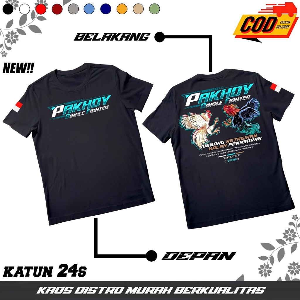 ahzashop26 - Kaos Distro Ayam Perarung - kaos Ayam Petarung Thailand Pama Pakhoy Bangkok - Kaos Leng