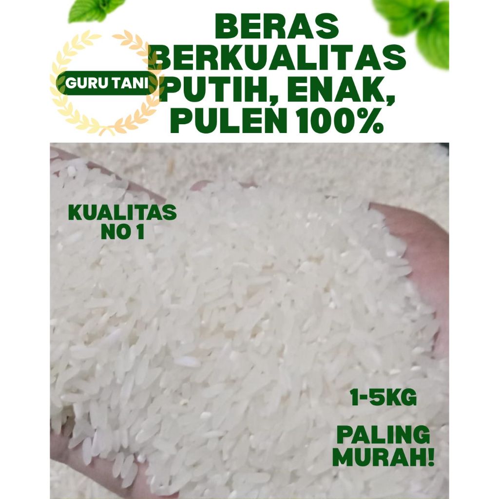 

BERAS PUTIH LOKAL SELIP SUPER BERKUALITAS MURAH RASA ENAK PULEN