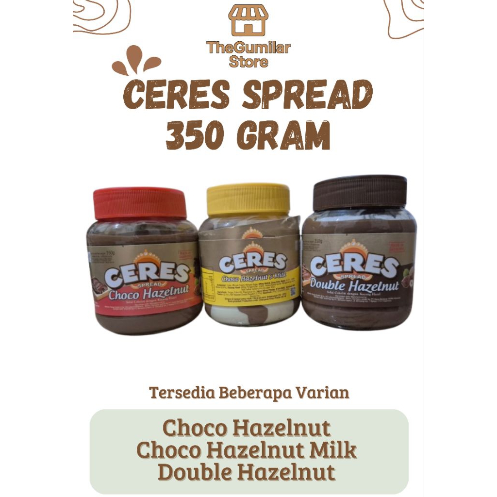 

Ceres Spread Choco Hazelnut / Double Hazelnut / Choco Hazelnut & Milk – Selai Oles 350gr