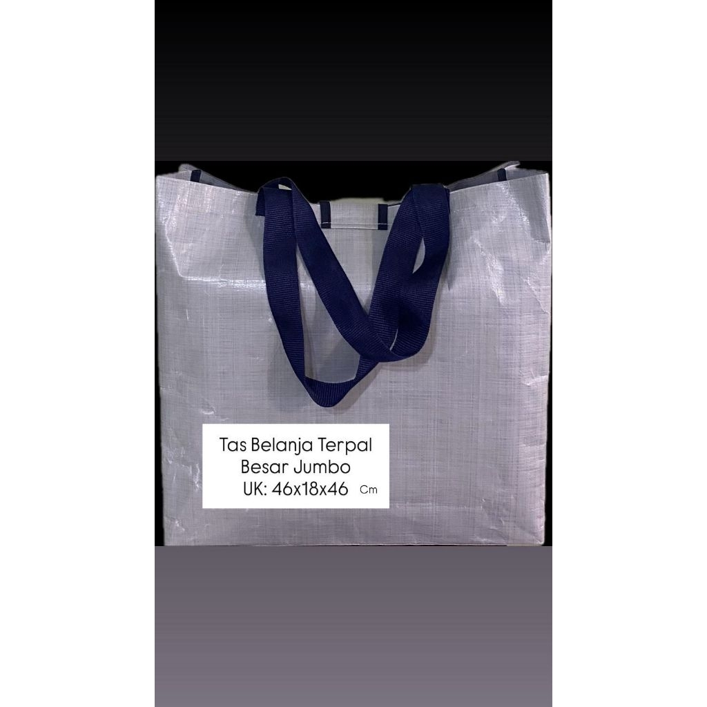 TAS BELANJA/TAS TERPAL/TAS TERPAL BELANJA/TAS BESAR/TAS BELANJA BESAR 4646