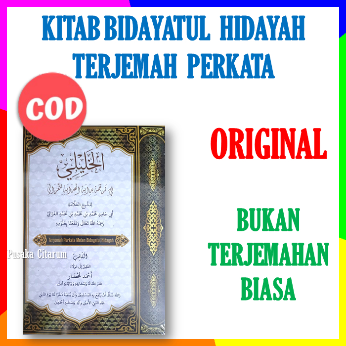 Kitab bidayatul hidayah terjemah perkata panduan untuk mencapai petunjuk hidayah Allah
