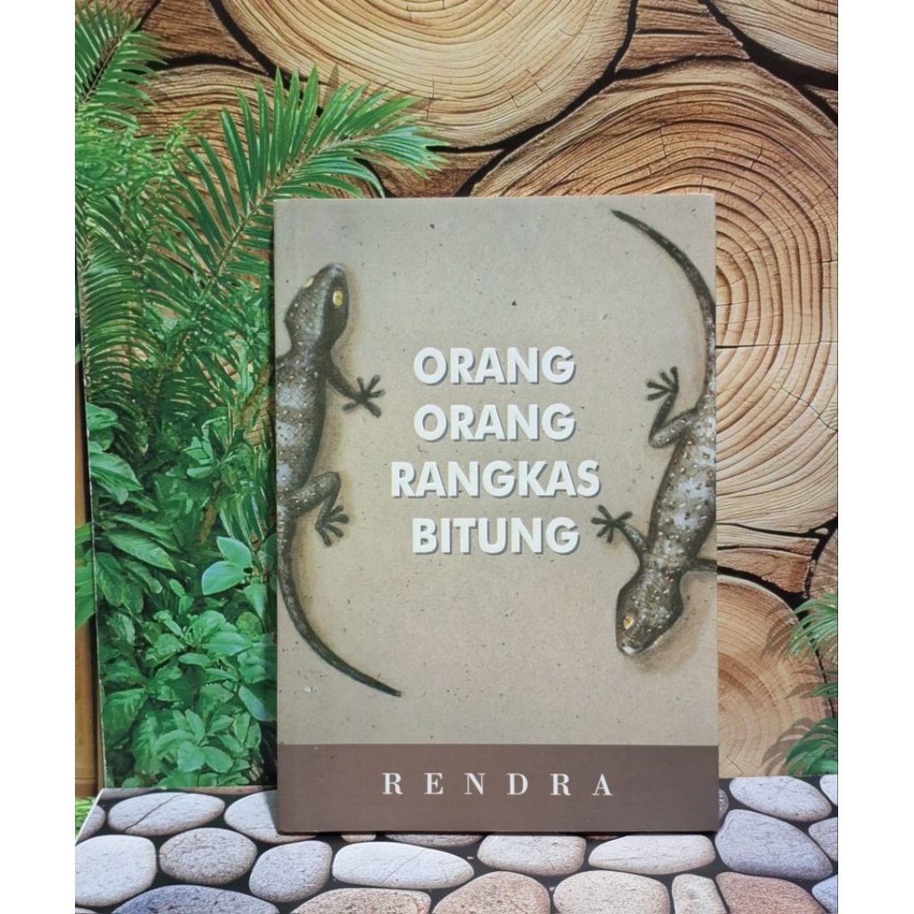 Orang Orang Rangkas Bitung WS Rendra