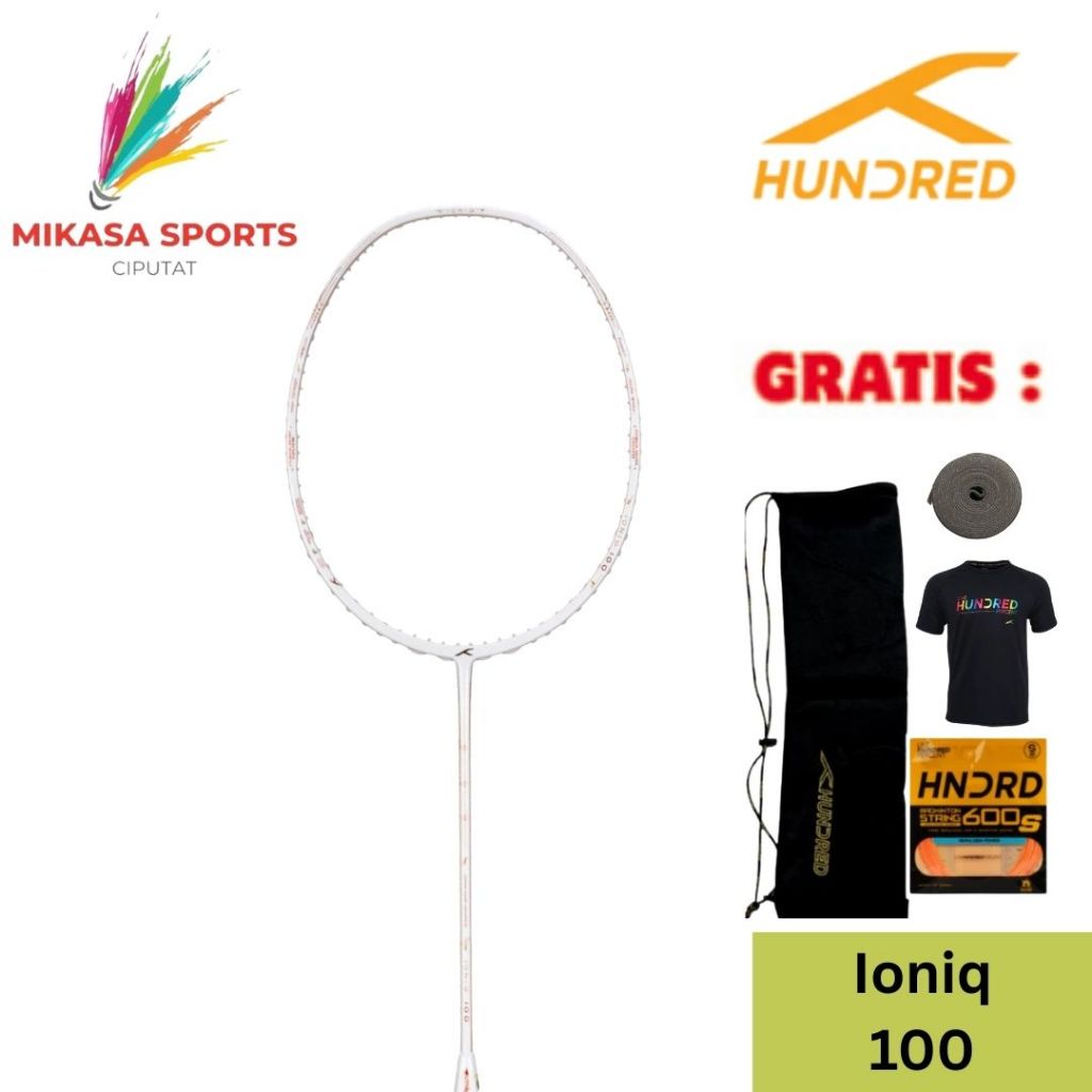Raket Hundred Original Badminton Racket Ioniq 100