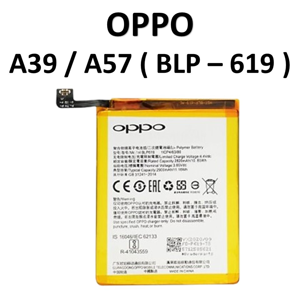 BATERAI OPPO BLP619 OPPO A39 / A57 2016 BATRE BATRAI BATERAI ORIGINAL 100%