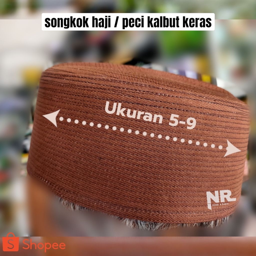 kopiah haji peci haji songkok haji putih coklat peci kalbut peci keras peci polos kopyah kaku