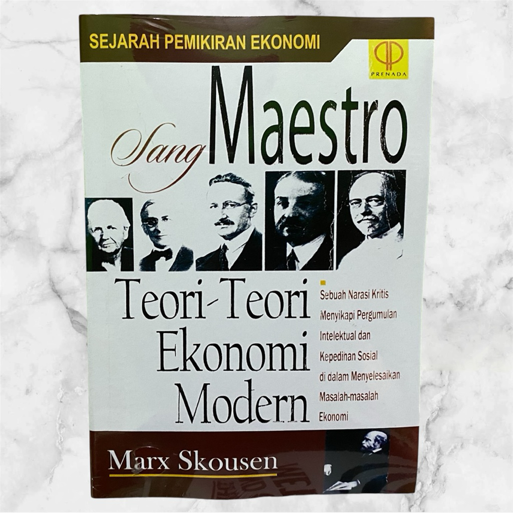 Buku Sejarah Pemikiran Ekonomi Sang Maestro - teori teori ekonomi modern