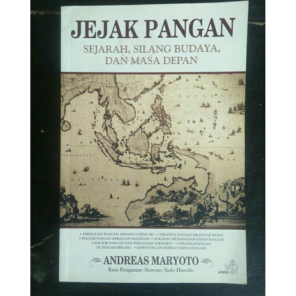Jejak Pangan : Sejarah, Silang Budaya, Dan Masa Depan < Andreas Maryoto < Kompas, 2009.(original, be