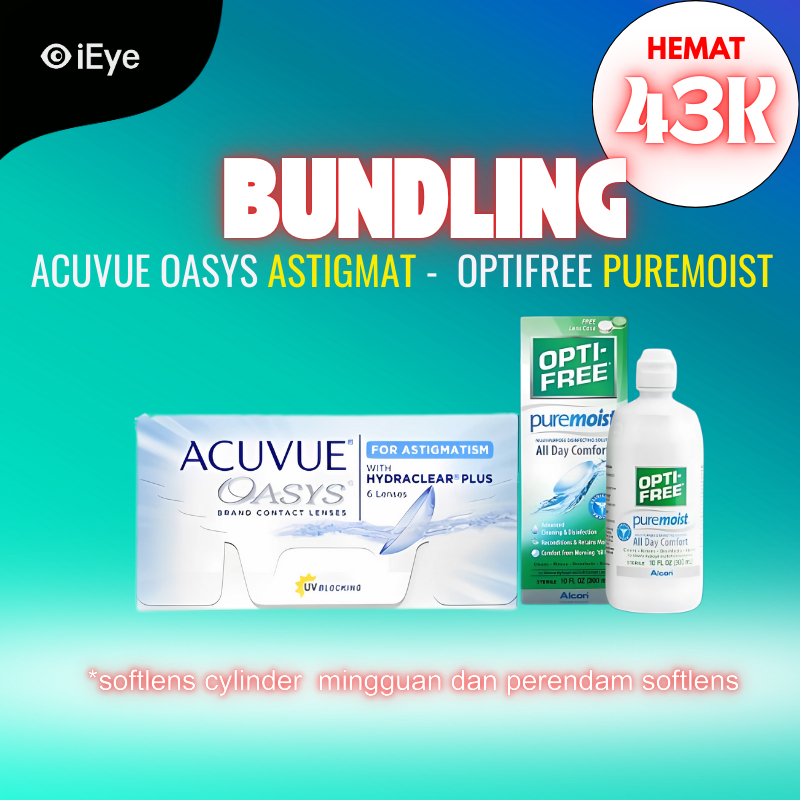 Paket Bundling Acuvue Oasys Astigmat + Optifree Puremoist | Softlens & Cairan Pembersih