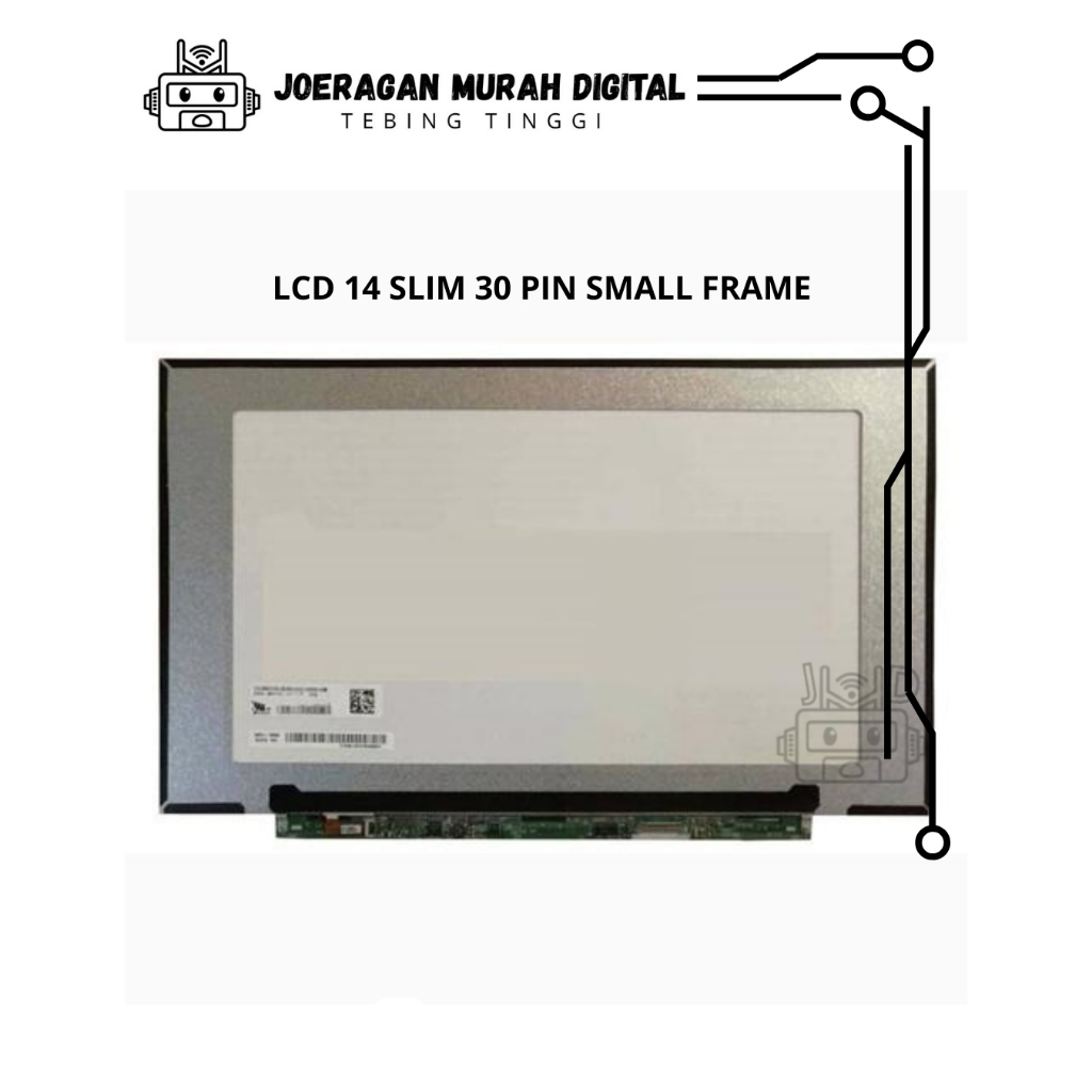 LCD 14 Slim 30Pin Small Frame HD