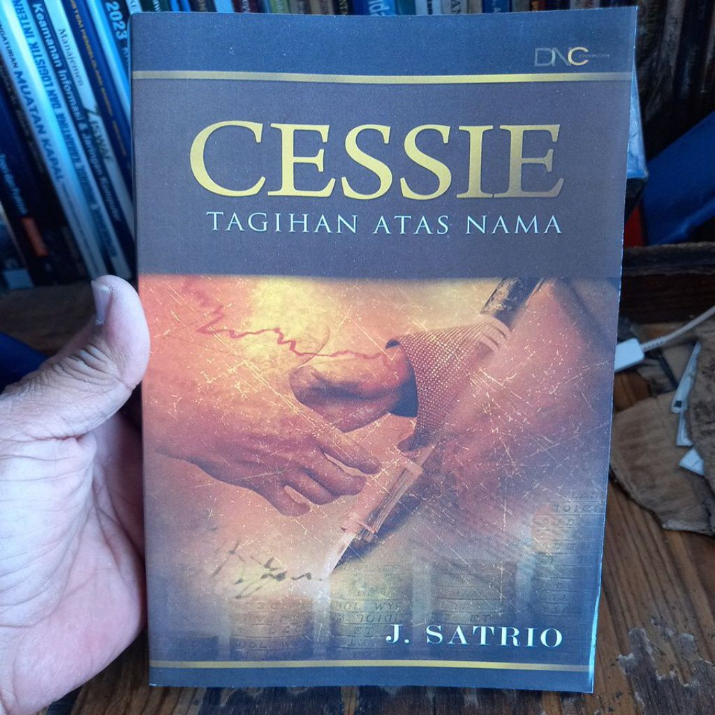 Buku CESSIE Tagihan Atas Nama karangan J. Satrio